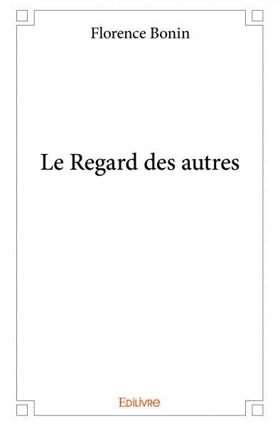 Le regard des autres