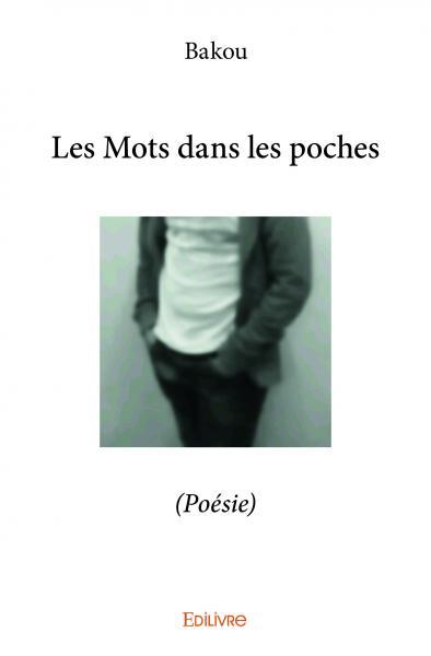 Les mots dans les poches