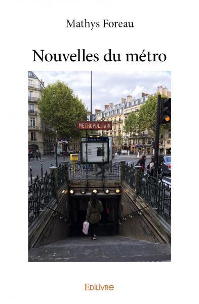 Nouvelles du métro