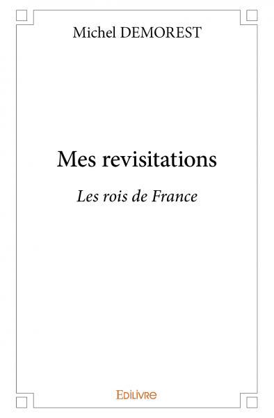 Mes revisitations
