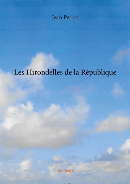 Les hirondelles de la république
