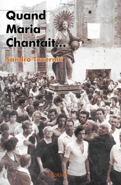 Quand maria chantait...