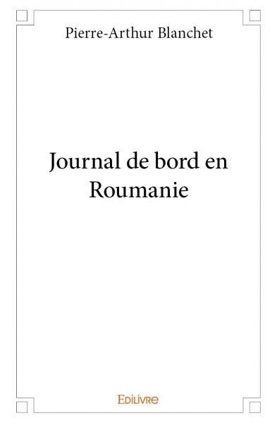 Journal de bord en roumanie