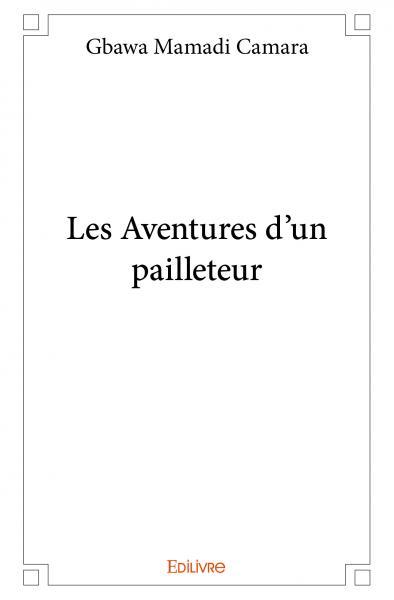 Les aventures d'un pailleteur