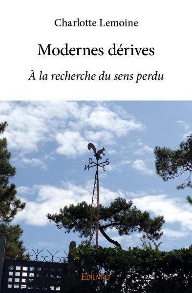 Modernes dérives