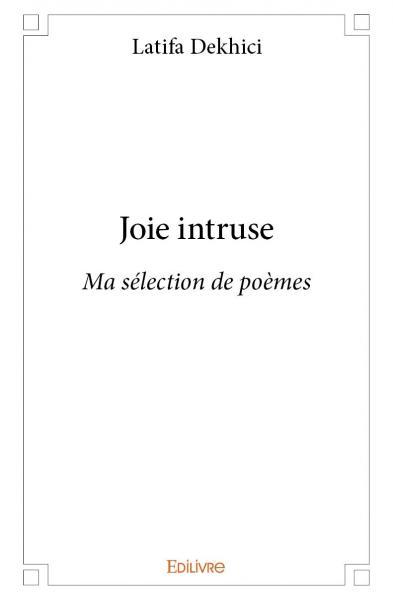 Joie intruse