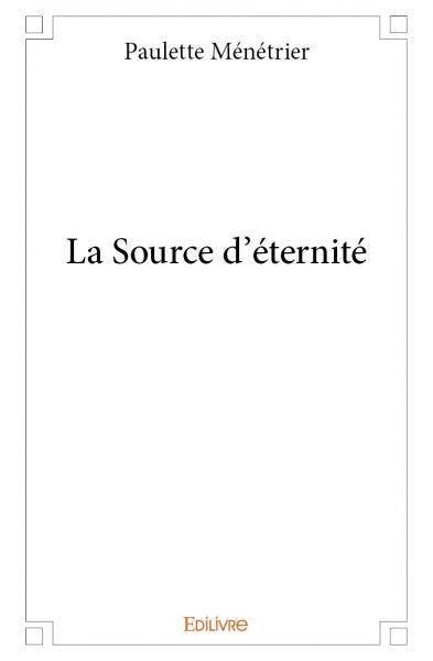 La source d'éternité