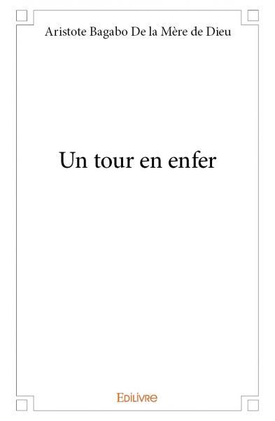 Un tour en enfer