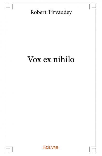 Vox ex nihilo