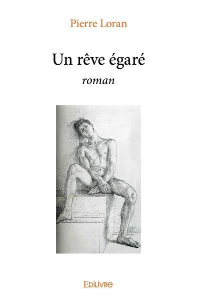 Un rêve égaré