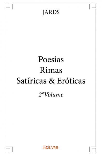 Poesiasrimas satíricas & eróticas - 2°volume