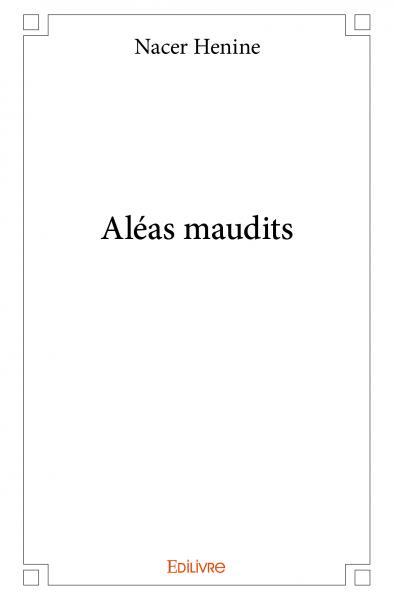 Aléas maudits