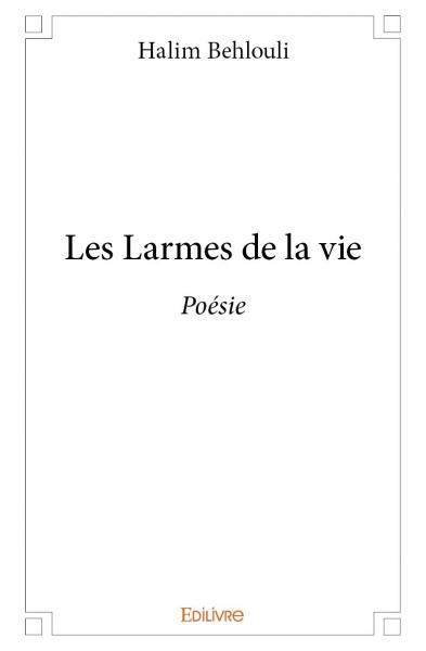 Les larmes de la vie