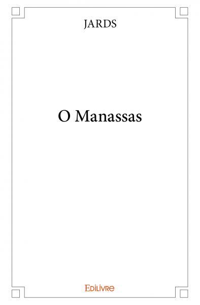 O manassas