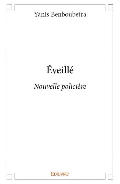 éveillé