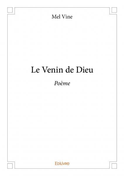 Le venin de dieu