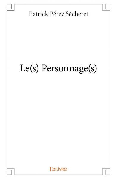 Le(s) personnage(s)