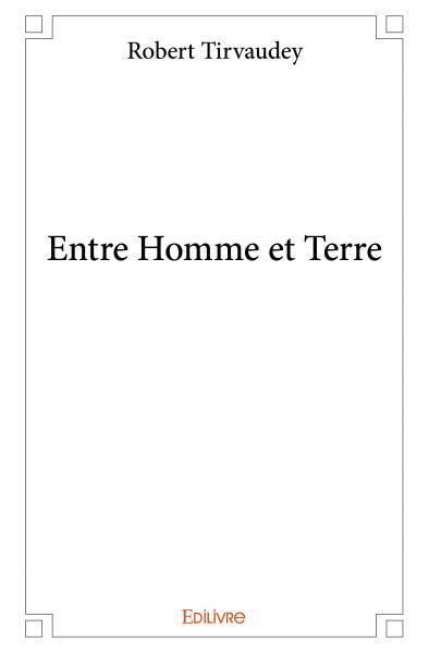 Entre Homme et Terre