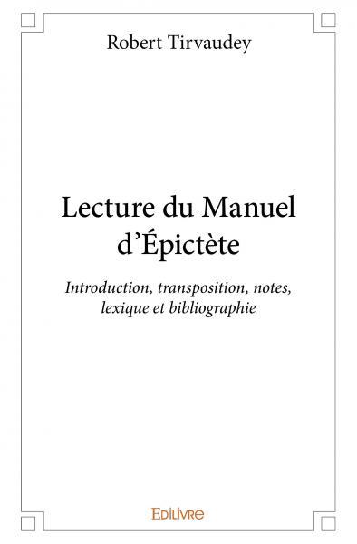 Lecture du manuel d’épictète