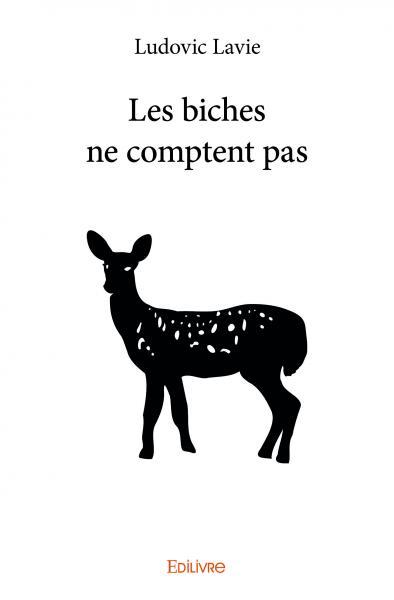 Les biches ne comptent pas