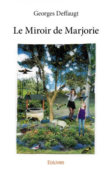 Le miroir de marjorie