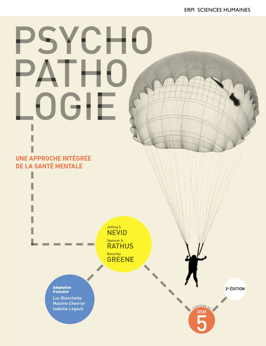 Psychopathologie : une approche intégrée de la santé mentale - 2e édition