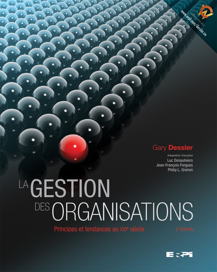 La gestion des organisations 2e Ed.