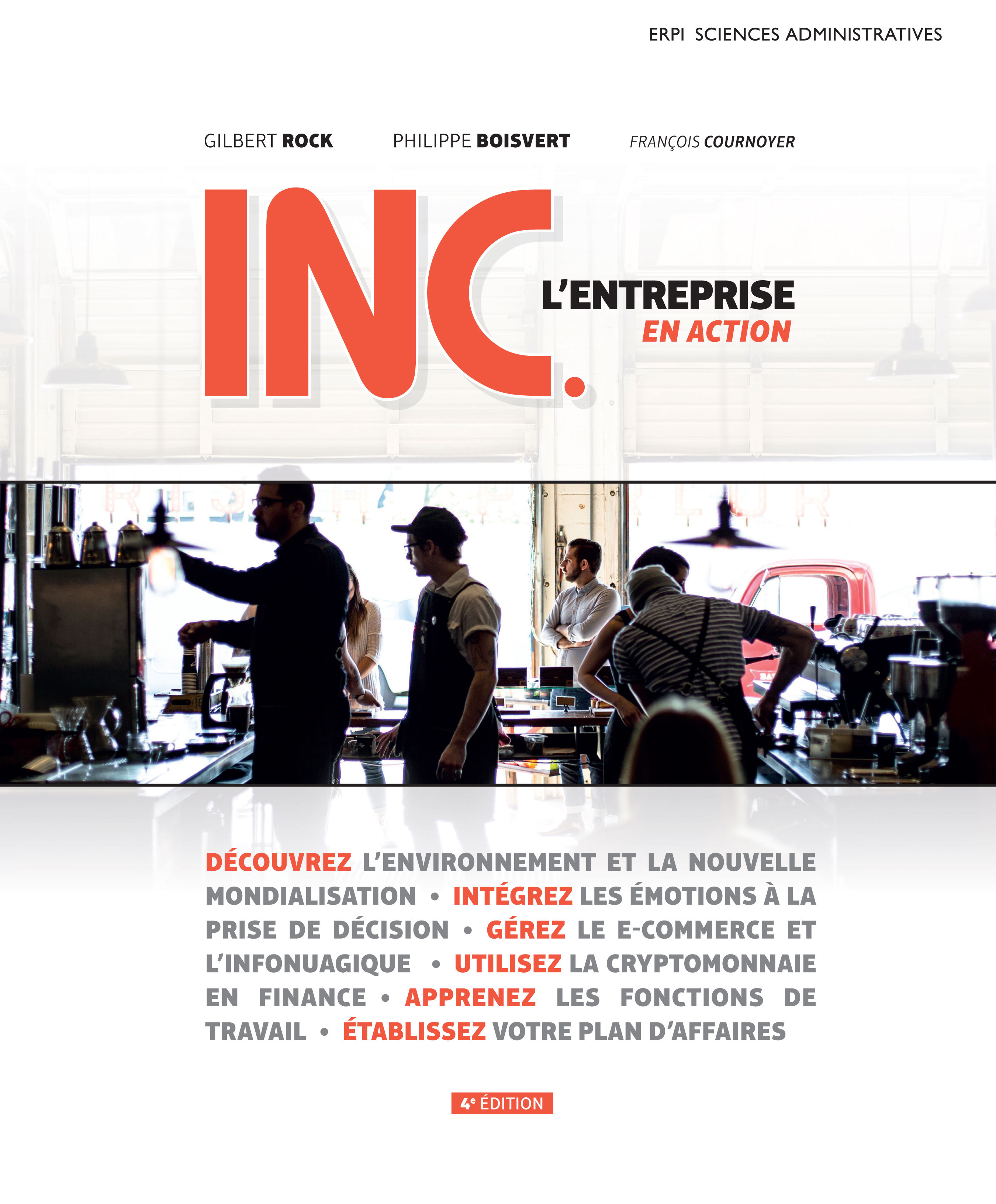 INC : L'entreprise en action - 4e édition