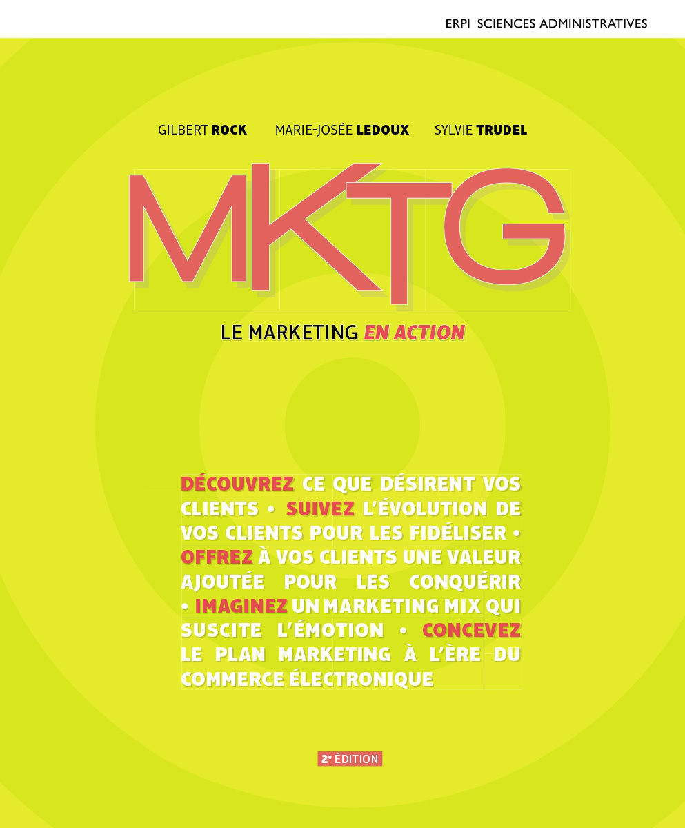 MKTG : Le marketing en action - 2e édition