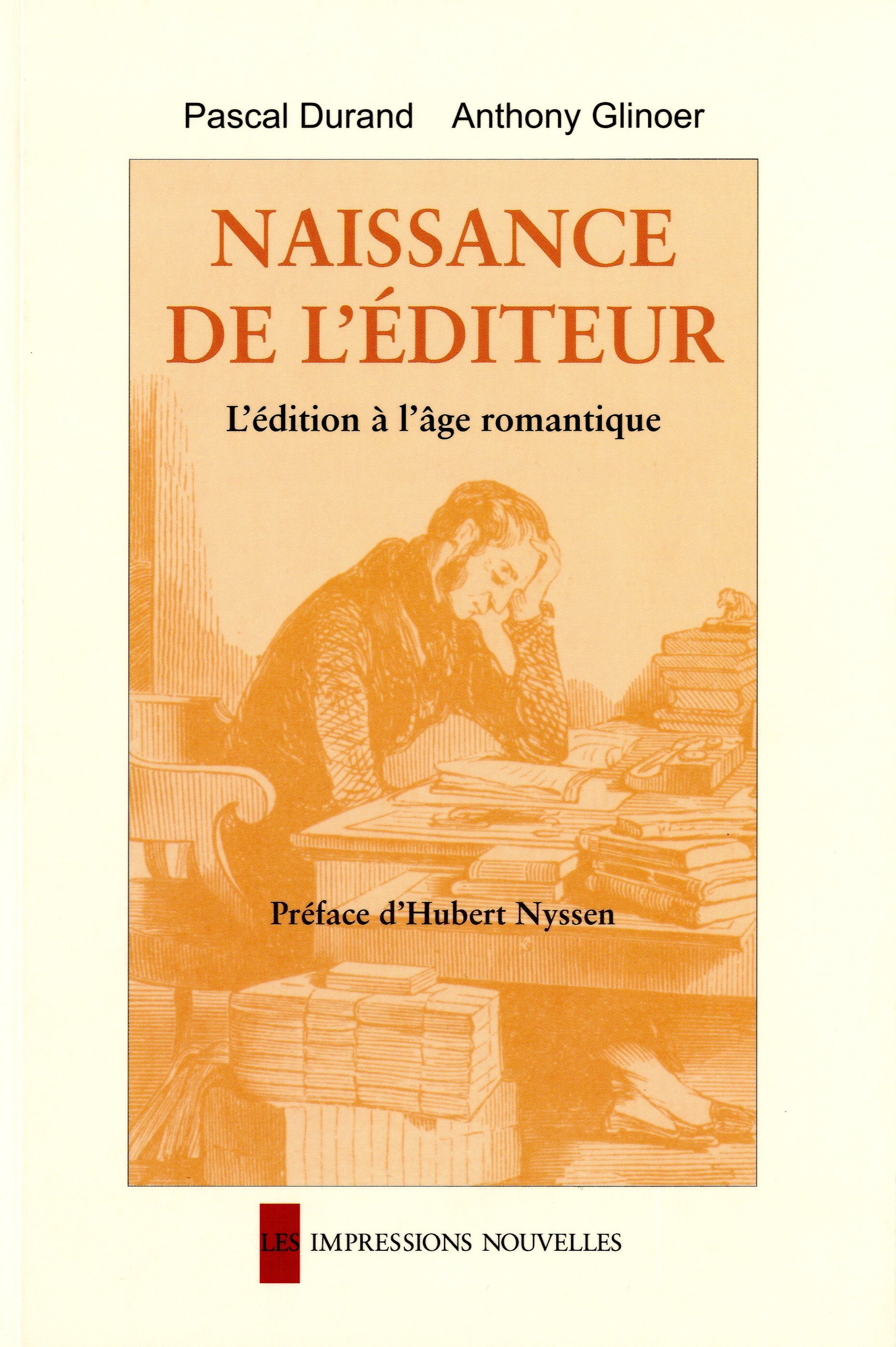 NAISSANCE DE L'EDITEUR