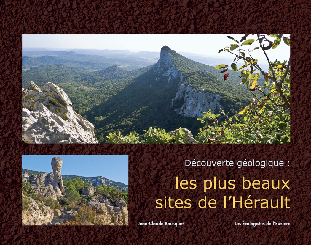 Les plus beaux sites de l'Hérault, découverte géologique