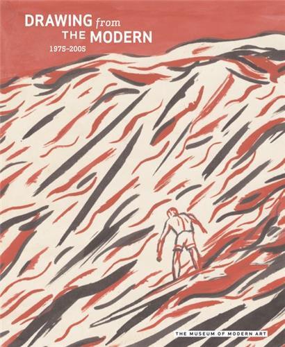 Drawing From The Modern Vol 3 1975-2005 /anglais