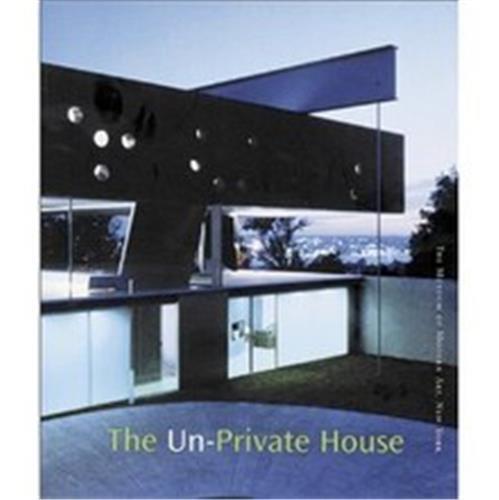 The Un-Private House /anglais
