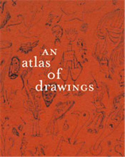 An Atlas of Drawings /anglais