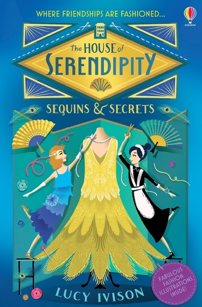 The House of Serendipity - Sequins and Secrets