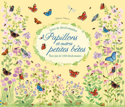 Papillons et autres petites bêtes - Livre de décalcomanies