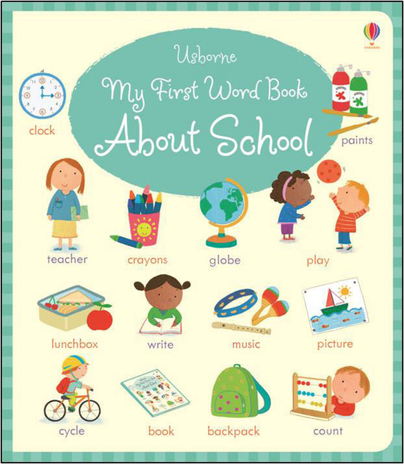 My First Word Book About School