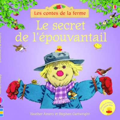 Le secret de l'épouvantail - Les contes de la ferme