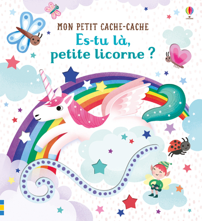 Es-tu là, petite licorne ? - Mon petit cache-cache