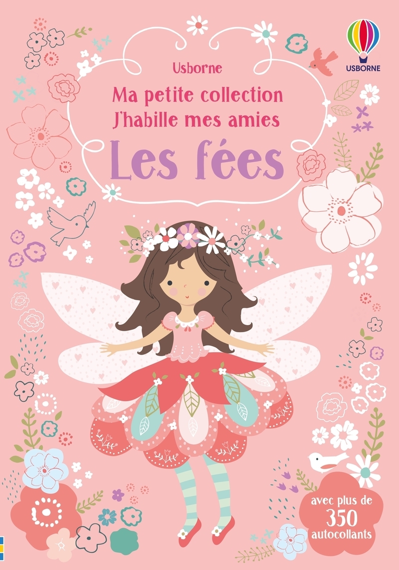 J'habille mes amies - Ma petite collection - Les fées
