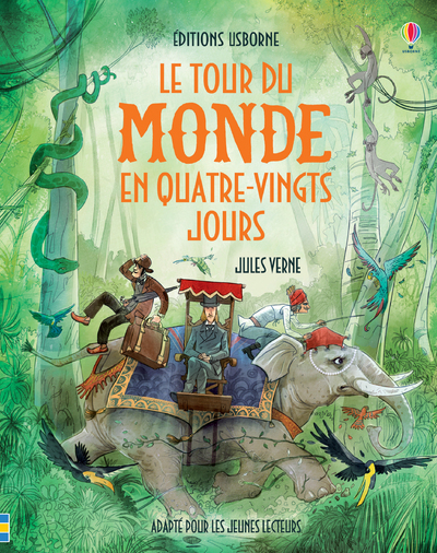 Le tour du monde en quatre-vingt jours - Contes et histoires illustrés - texte intégral