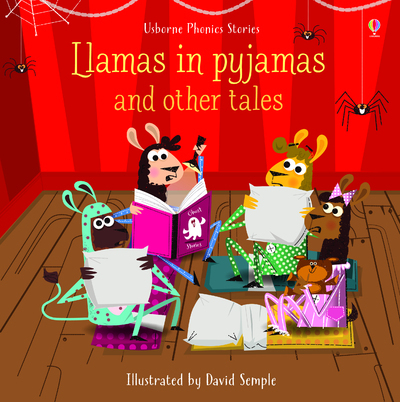 Llamas in Pyjamas and other tales