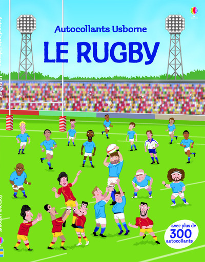 Le rugby - Autocollants Usborne