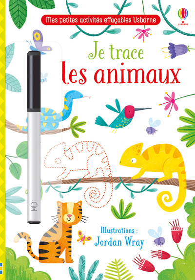 Je trace les animaux - Mes petites activités effaçables Usborne