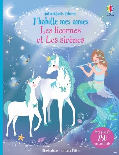 Les licornes et les sirènes - J'habille mes amies