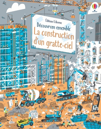 La construction d'un gratte-ciel - Découvrons ensemble