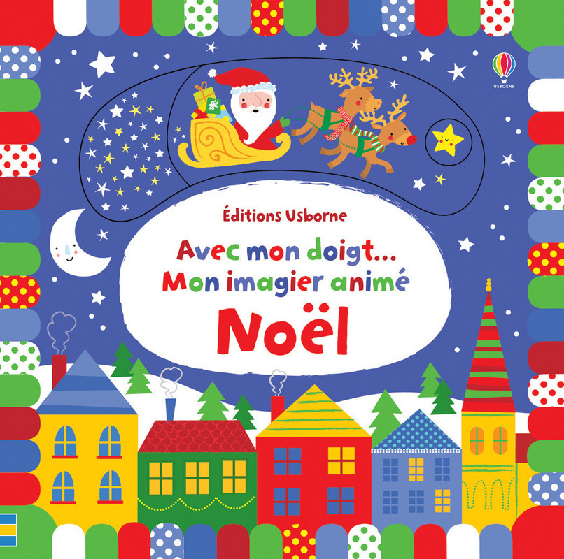 Avec mon doigt... Mon imagier animé - Noël