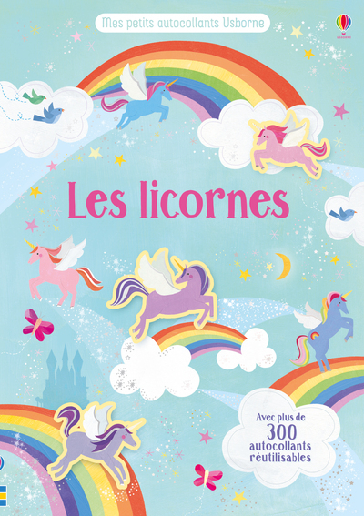Les licornes - Mes petits autocollants Usborne