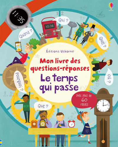 Le temps qui passe - Mon livre des questions-réponses