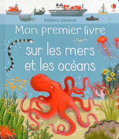 Mon premier livre sur les mers et les océans